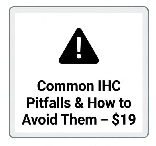 Common IHC Pitfalls & How to Avoid Them