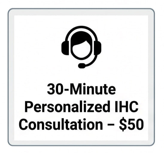 30-Minute Personalized IHC Consultation